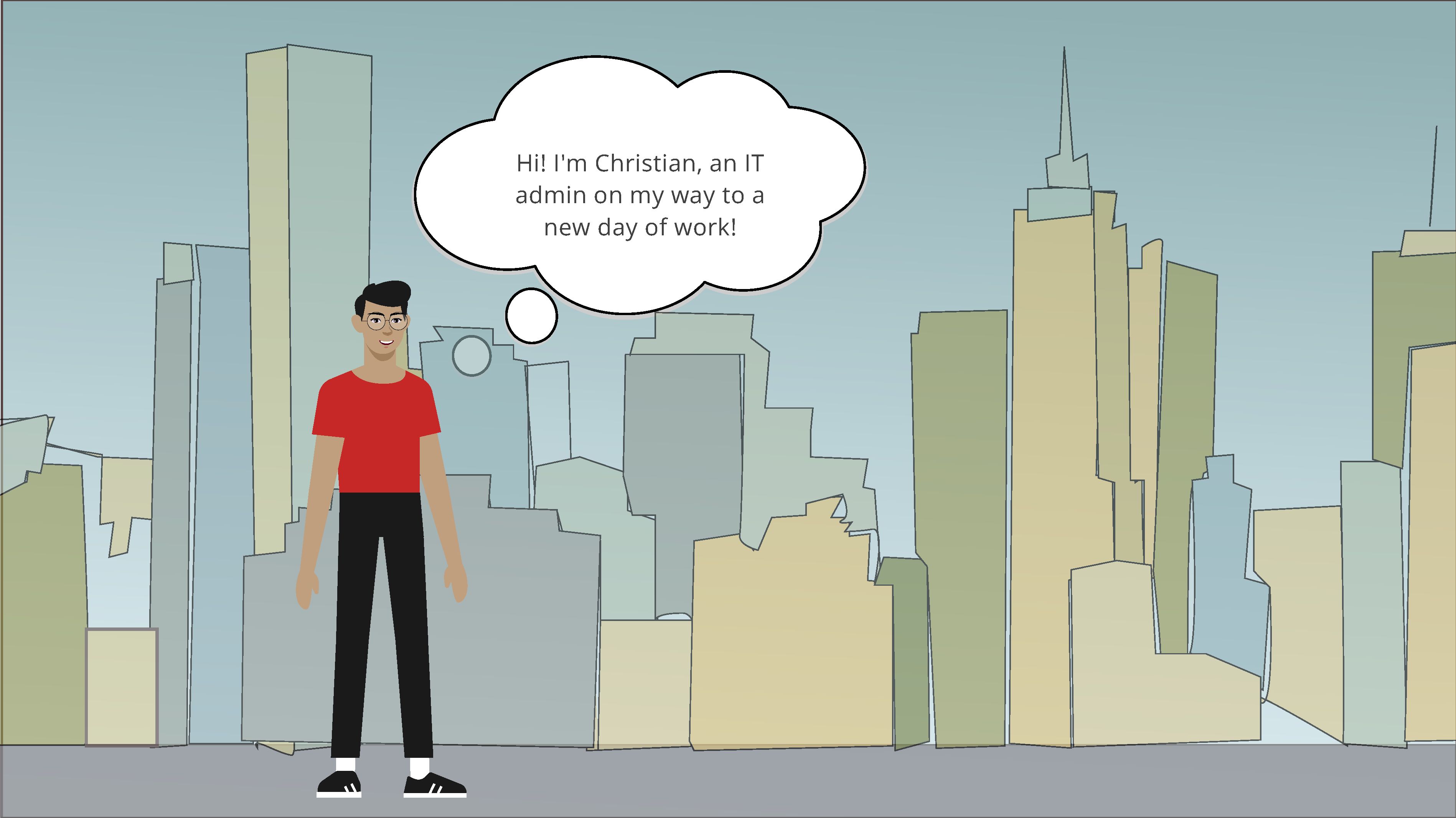 Story panel — Christian starts a new day